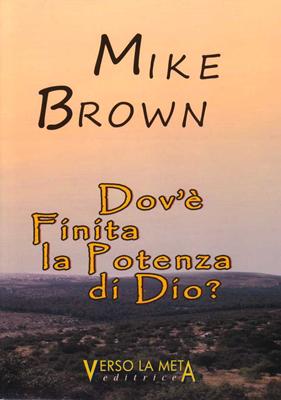 Dov'è finita la potenza di Dio?