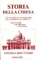 Storia della chiesa - Uno sguardo al Cattolicesimo da una prospettiva Cristiana