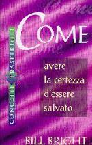 Come avere la certezza d'essere salvato (Brossura)
