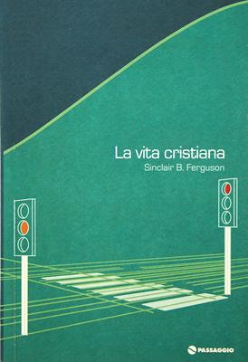 La vita cristiana