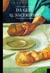 Da Gesù al sacerdozio (Brossura)