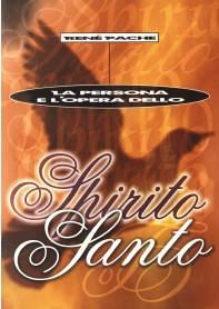 La persona e l'opera dello Spirito Santo