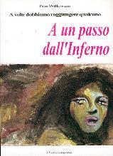 A un passo dall'inferno