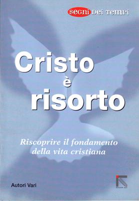 Cristo è risorto (Brossura)