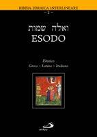 Esodo Ebraico - Greco - Latino - Italiano (Copertina rigida)