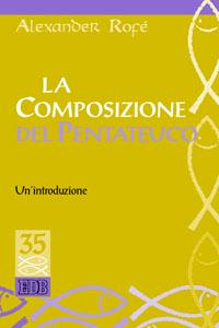 La composizione del Pentateuco