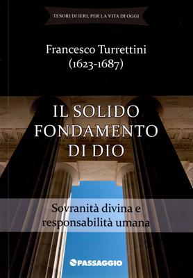 Il solido fondamento di Dio