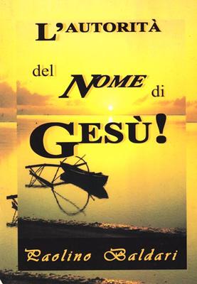 L'autorità del nome di Gesù