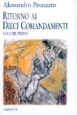 Ritorno ai 10 comandamenti