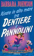 Risate in alto mare tra dentiere e pannolini