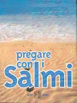 Pregare con i Salmi