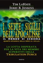 I sette sigilli dell'Apocalisse - Il mondo si schiera