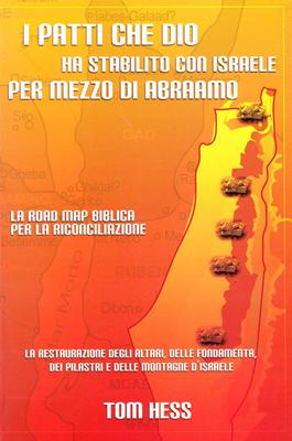 I patti che Dio ha stabilito con Israele per mezzo di Abraamo