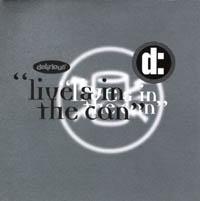 Live and in the Can