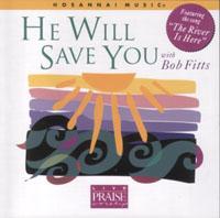 He Will Save You