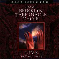 Live...We Come Rejoicing