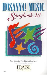 Hosanna Praise Songbook Vol 10