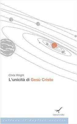 L'unicità di Gesù Cristo (Brossura)