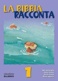 La Bibbia racconta - 1