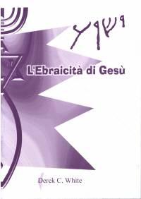 L'ebraicità di Gesù
