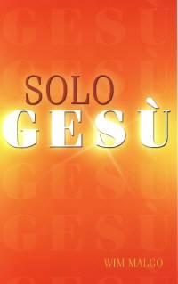 Solo Gesù