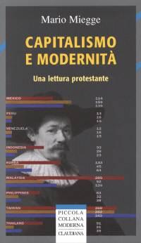 Capitalismo e modernità - Una lettura protestante (Brossura)