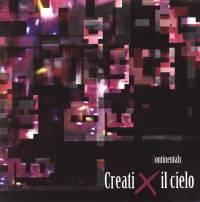 Creati per il cielo