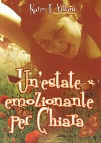 Un'estate emozionante per Chiara