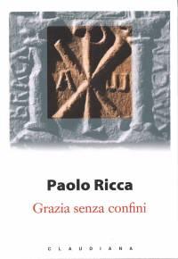 Grazia senza confini (Brossura)