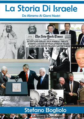 La storia di Israele - Da abramo ai giorni nostri