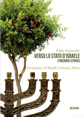 Verso lo stato d'Israele - Itinerari storici