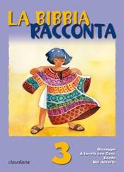La Bibbia racconta - 3