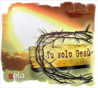 Tu solo Gesù