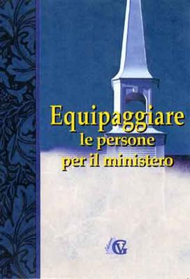 Equipaggiare le persone per il ministero (Brossura)