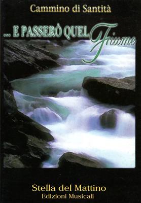 E passerò quel fiume - Spartiti