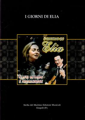 I giorni di Elia - Spartiti
