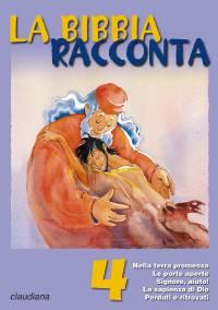 La Bibbia racconta - Vol. 4