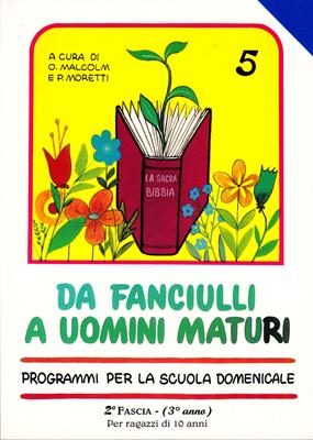 Da fanciulli a uomini maturi - vol. 5 Manuale Insegnante (Brossura)