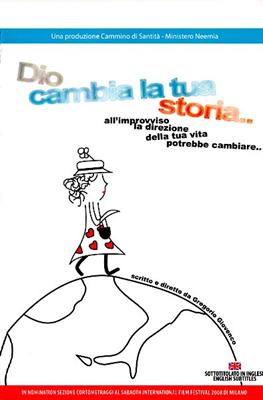 Dio cambia la tua storia... all'improvviso la direzione della tua vita potrebbe cambiare..