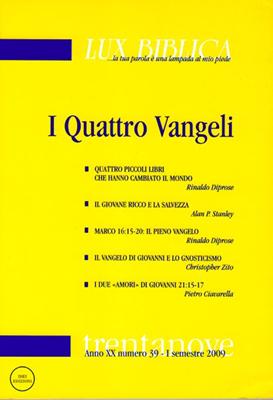 I quattro Vangeli Lux Biblica - n° 39 (Brossura)