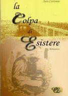La colpa di esistere