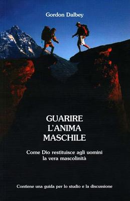 Guarire l'anima maschile