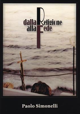 Dalla religione alla fede