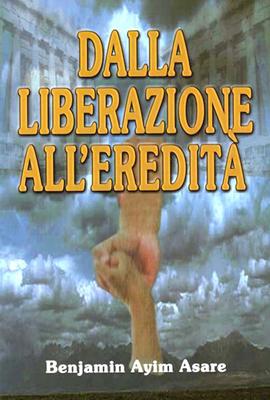 Dalla liberazione all'eredità
