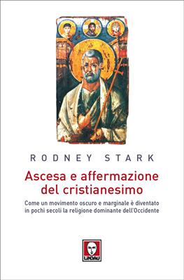 Ascesa e affermazione del Cristianesimo