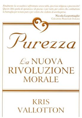 Purezza - La nuova rivoluzione morale