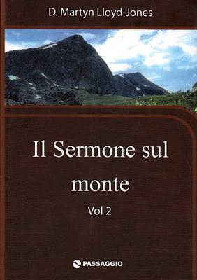 Il sermone sul monte - Vol. 2