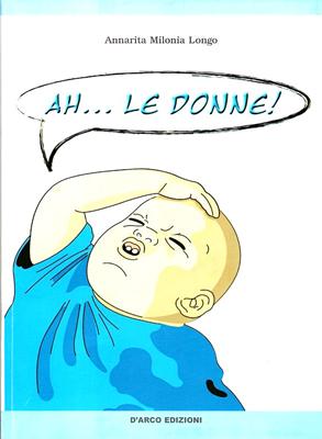 Ah... le donne!
