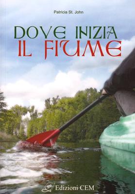 Dove inizia il fiume - Racconto per ragazzi