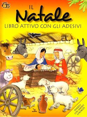 Il Natale - Libro attivo con gli adesivi